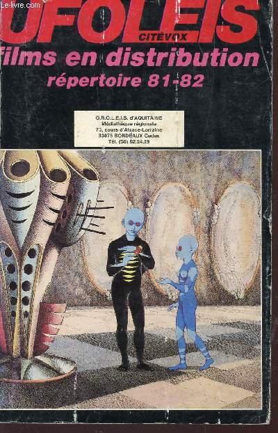 UFOLEIS - citevox - FILMS EN DISTRIBUTION - REPERTOIRE 81-82.