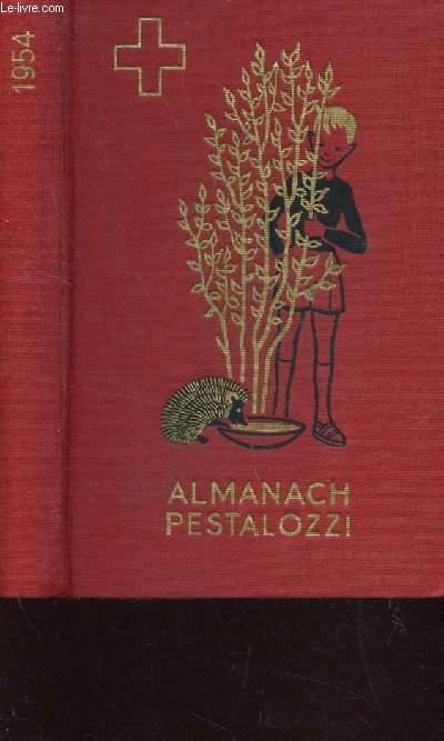 ALAMACH PESTALOZZI - ANNEE 1954.