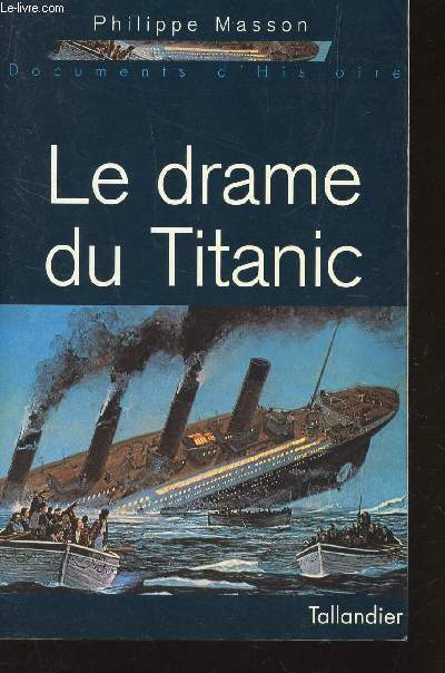 LE DRAME DU TITANIC.