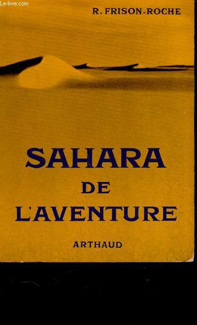 SAHARA DE L'AVENTURE.