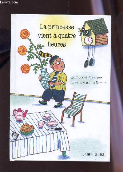 LA PRINCESSE VIENT A QUATRE HEURES.