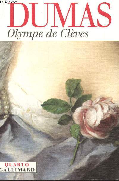OLYMPE DE CLVES / COLLECTION QUARTO.