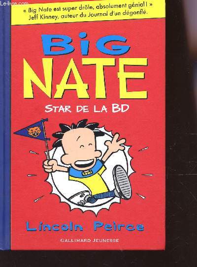 BIG NATE, STAR DE LA BD - TOME 4.