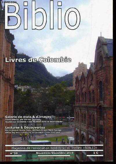 BIBLIO, MAGAZINE DE L'ASSOCIATION BORDELAISE DE LECTURE 