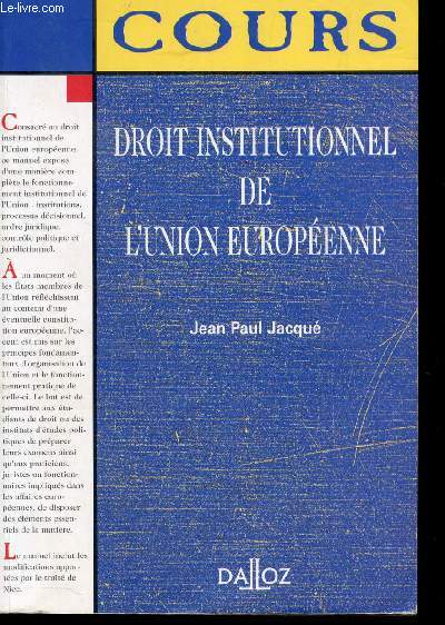 DROIT CONSTITUTIONNEL DE L'UNION EUROPEENNE - ANNEE 2001/ COURS.