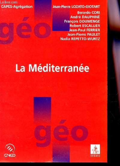 LA MEDITERRANEE / CAPES - AGREGATION GEO.