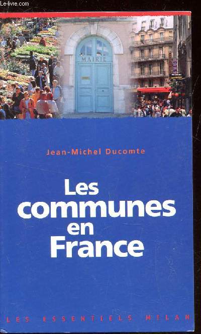 LES COMMUNES DE FRANCE.