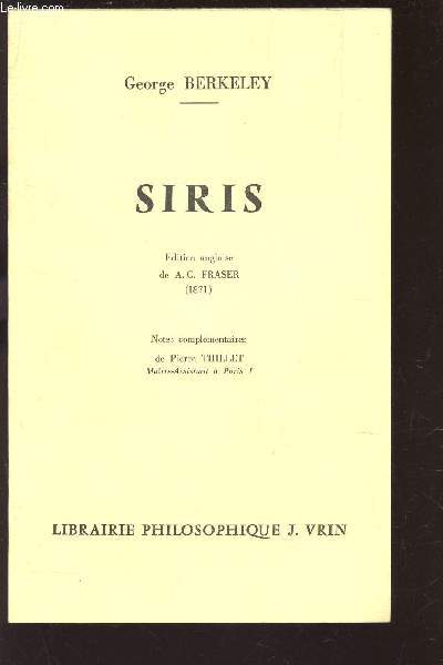 SIRIS - NOTES COMPLEMENTAIRES DE PIERRE THILLET / EDITION ANGLAISE DE A.C. FRASER (1871).