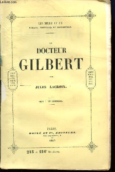 LE DOCTEUR GILBERT / COLLECTION 