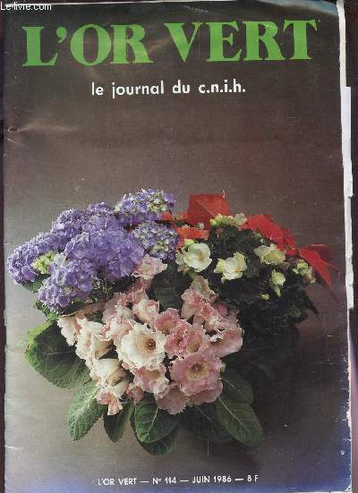 L'OR VERT - N114 - JUIN 1986 / UN 