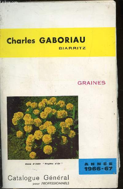 CATALOGUE GENERAL GRAINES 1966-1967