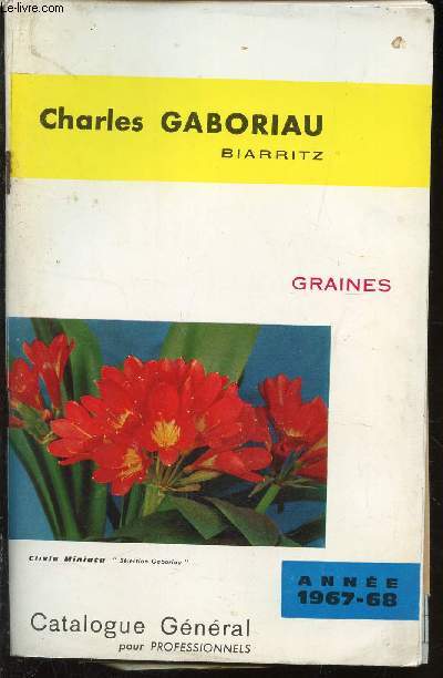 CATALOGUE GENERAL GRAINES 1967-1968.