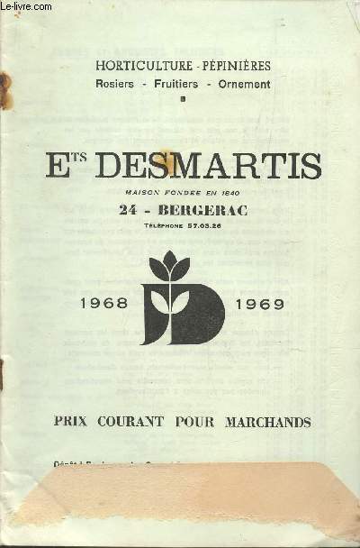 CATALOGUE- HORTICULTURE-PEPINIERES / ANNEE 1968-1969.
