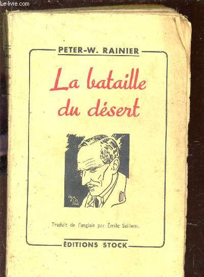 LA BATAILLE DU DESERT.