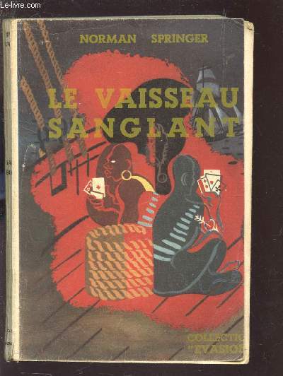 LE VAISSEAU SANGLANT / COLLECTION 