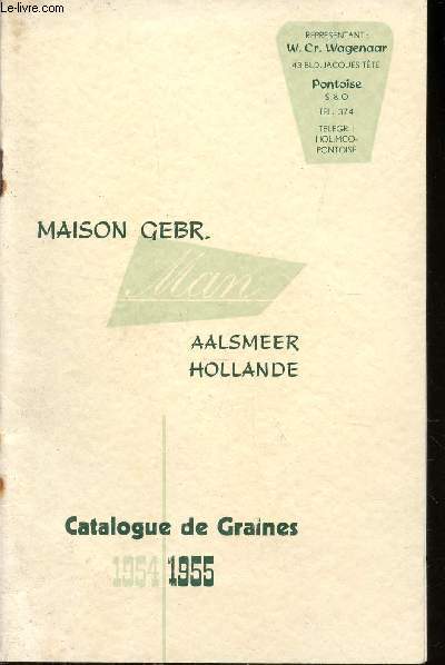 CATALOGUE MAISON GEBR MAN DE GRAINES - ANNEE 1954-1955.