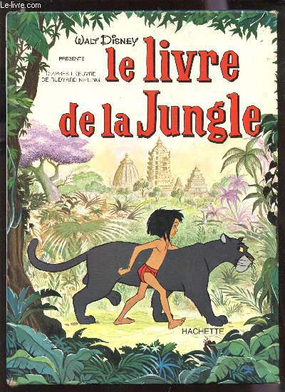 LE LIVRE DE LA JUNGLE.