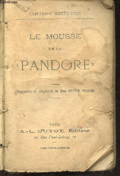 LE MOUSSE DE LA PANDORE / LES MARCHANDS D'ARGENT + LE FILS DU DIABLE (TOMES I ET II).