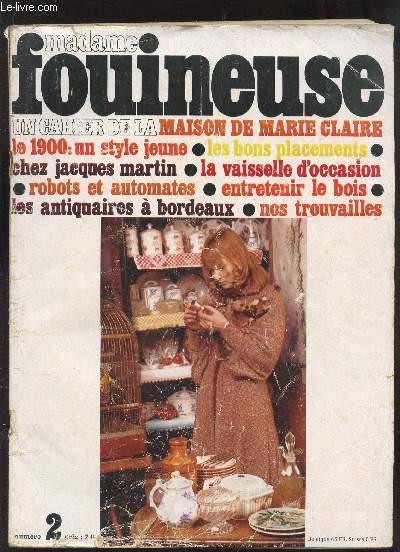 MADAME FOUINEUSE - NUMERO 2 - JANVIER 1976 / L'AGENDA DE MADAME FOUINEUSE / MADAME FOUINEUSE A BORDEAUX / LE 1900 A LA MODE / LES AUTOMATES ETC...