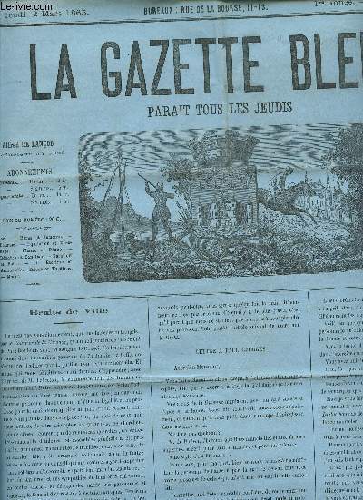 LA GAZETTE BLEUE - 1ere ANNEE - NUMERO 11 - 2 Mars 1865 / Bals ... - La cavalcade organise par M. Rollet - Vente d'objets d'arts - suite de la Tour de Mandragon.