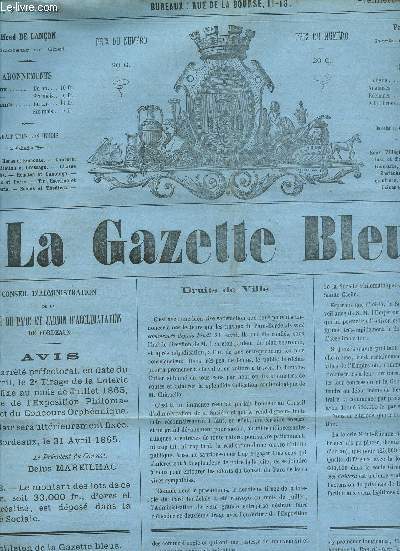 LA GAZETTE BLEUE - 1ere ANNEE - NUMERO 19 - 27 Avril 1865 / Tableaux de Genre (VII (suite)) - Gymnase dramatique - Kiniou l'lphant - Les Amis de l'homme (Etude - Fin) - L'Esprit des Autres - ...