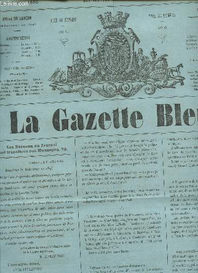 LA GAZETTE BLEUE - 1ere ANNEE - NUMERO 28 - 29 Juin 1865 / Grande Loterie bordelaise - alexandre Dumas -Thatres - Le chateau de l'ombriere : Episode de la captivit de Duguesclin - etc...