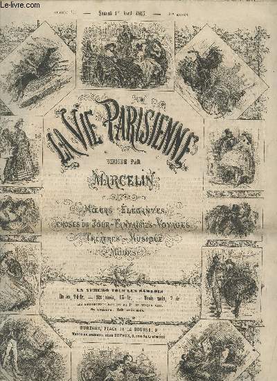 LA VIE PARISIENNE - NUEMRO 12 - 1er AVRIL 1865 / LES SALONS ANCIENS ET LES SALONS ODERNES - CONFERENCES DU PERE Z (II - LA COQUETTERIE - LA PUDEUR - MORALITE) - LA VIE PARISIENNE.