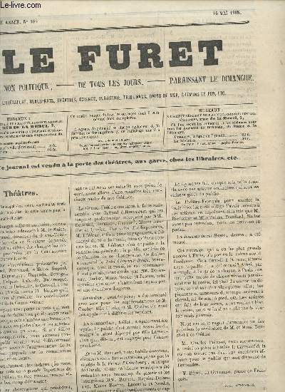 LE FURET - 4e ANNEE - N104 - 16 MAI 1865 / THEATRES - DROLERIES - ROLAND A RONCEVEAUX - L'HERITAGE DE M. PLUMET - LES FAUX BONHOMMES ...