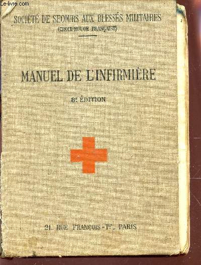MANUEL DE L'INFIRMIERE / HUITIEME EDITION.