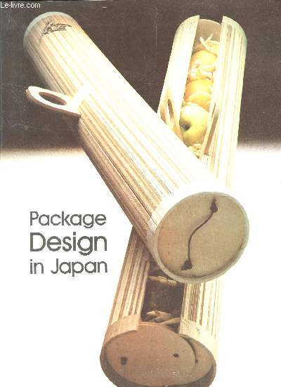 PACKAGE DESIGN IN JAPAN /EDITION TRILINGUE.