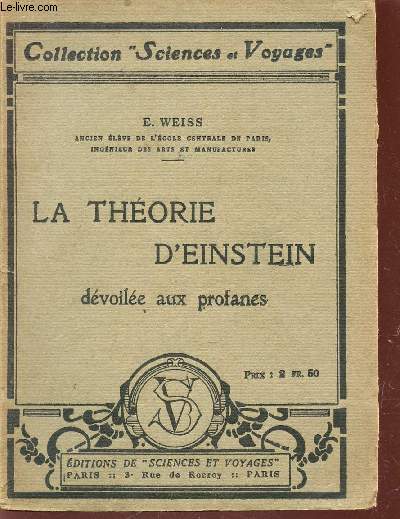 LA THEORIE D'EINSTEIN DEVOILEE AUX PROFANES / COLLECTION 