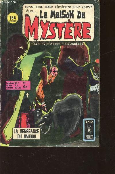 LA MAISON DU MYSTERE 1 - LA VENFEANCE DU VAUDOU / COLLECTION COMICS POCKET.