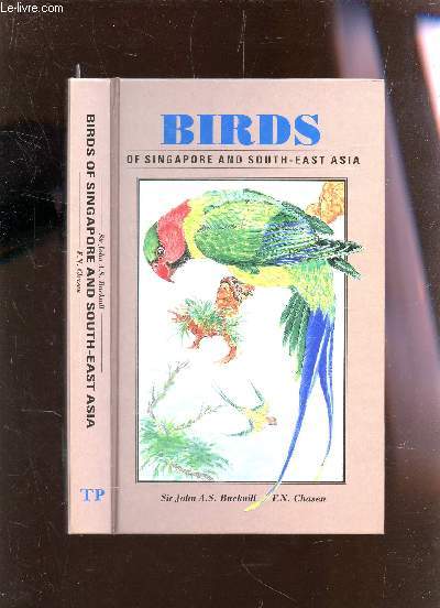 BIRDS OF SINGAPORE AND SOUTH-EAST ASIA.