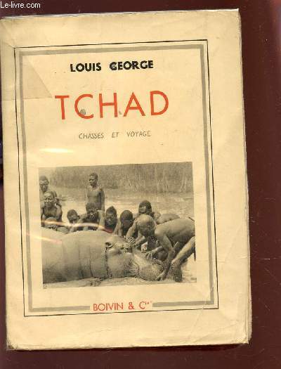 TCHAD - CHASSES ET VOYAGE.