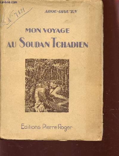 MON VOYAGE AU SOUDAN TCHADIEN.