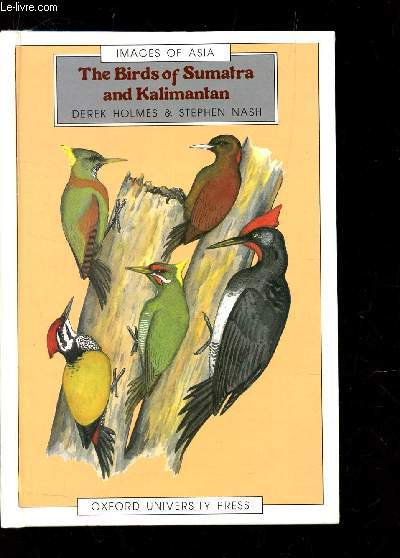 THE BIRDS OF SUMATRA AND KALIMANTAN /