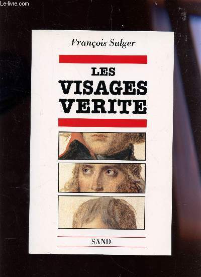 LES VISAGES VERITE.