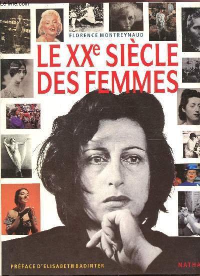 LE XXe SIECLE DES FEMMES.