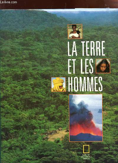 LA TERRE ET LES HOMMES.