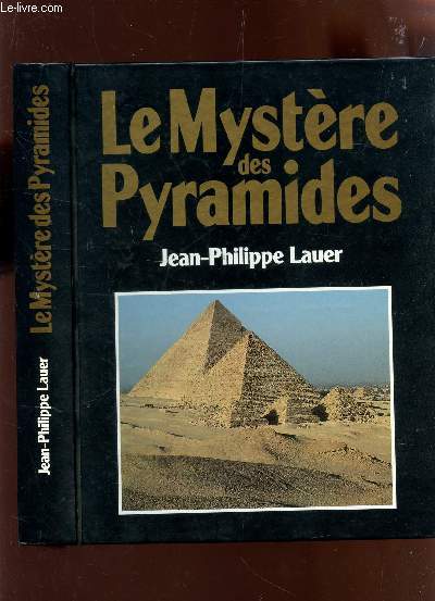 LE MYSTERE DES PYRAMIDES.