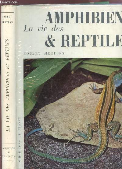 LA VIE DES AMPHIBIENS ET REPITILES.