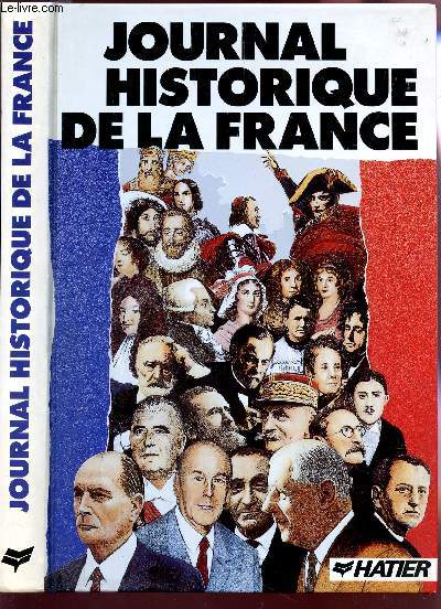 JOURNAL HISTORIQUE DE LA FRANCE.