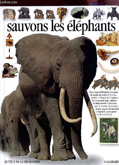 SAUVONS LES ELEPHANTS / COLLECTION 