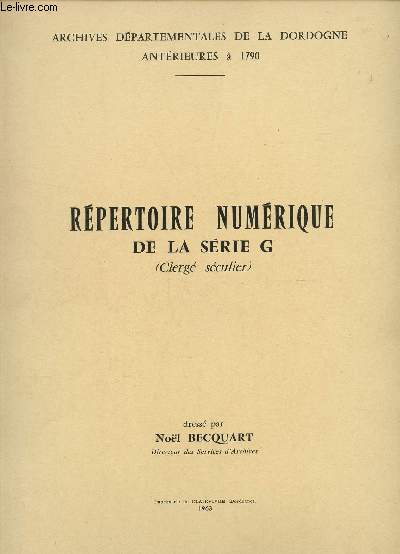 REPERTOIRE NUMERIQUE DE LA SERIE G (CLEGER SECULIER).