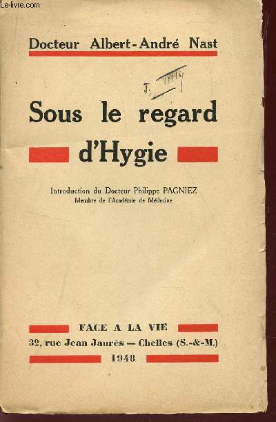 SOUS LE REGARD D'HYGIE - PAUVRES MEDECINS, PAUVRES MALADES!.