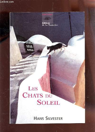 LES CHATS DU SOLEIL.