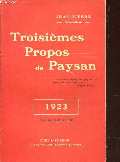 TROISIEMES PROPOS DE PAYSAN - ANNEE 1923.