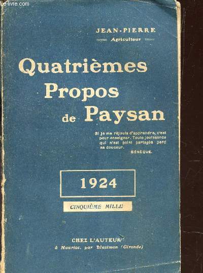 QUATRIEMES PROPOS DE PAYSAN - ANNEE 1924.