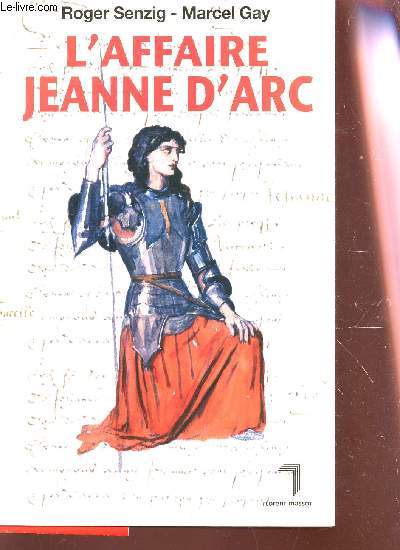 L'AFFAIRE JEANNE D'ARC.