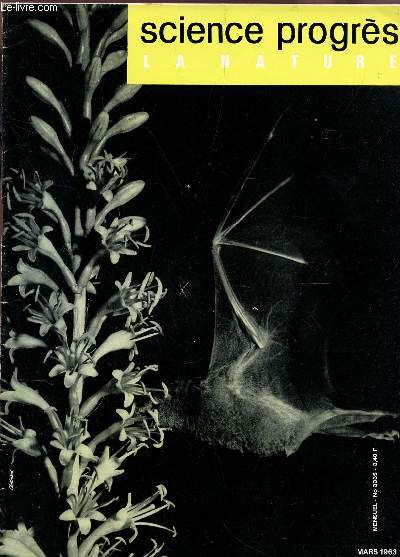 LA NATURE - SCIENCE - PROGRES / N3335 - MARS 1963 /